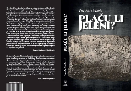 „PLAČU LI JELENI?“